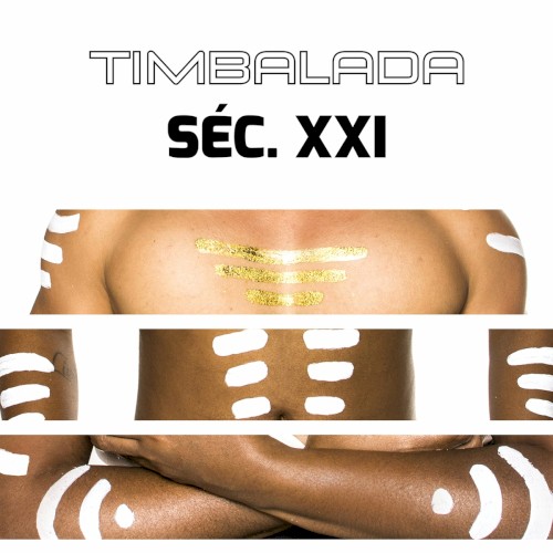 Timbalada Séc. XXI
