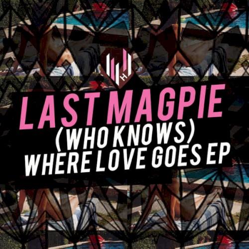 Who Knows Where Love Goes EP