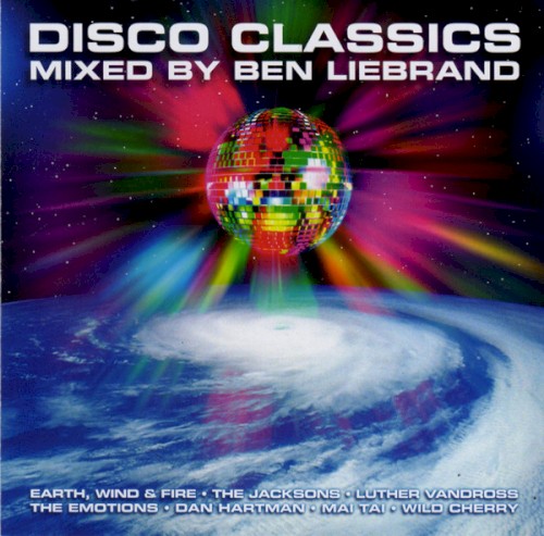 Disco Classics Mixed by Ben Liebrand