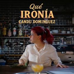 Qué ironía