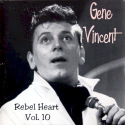 Rebel Heart, Vol. 10