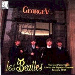 The Lost Paris Tapes (Live at the Olympia Theatre January 1964)