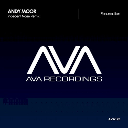 Resurrection (Indecent Noise remix)