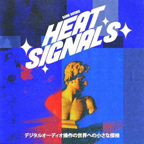 HEAT SIGNALS