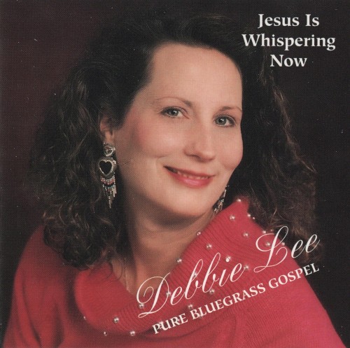 Jesus is Whispering Now: Pure Bluegrass Gospel
