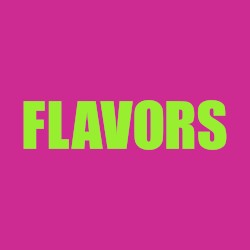 FLAVORS