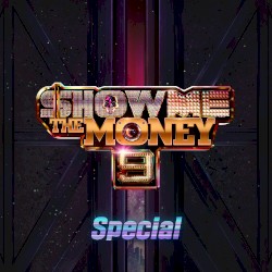쇼미더머니 9: Special