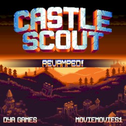 Castle Scout Revamped!