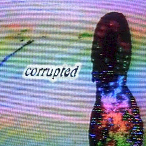 CORRUPTED