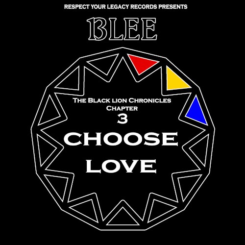The Black Lion Chronicles Chapter 3: Choose Love