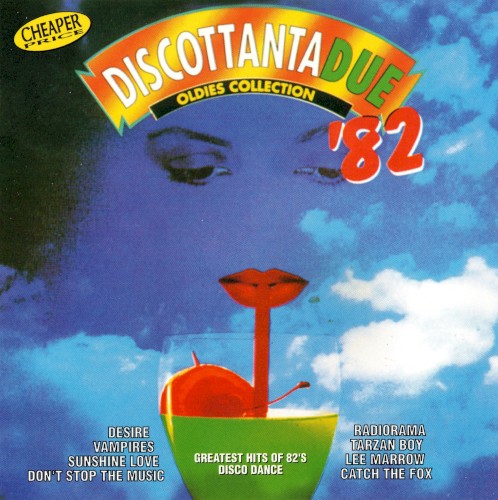 Discottantadue ’82: Oldies Collection