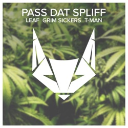 Pass Dat Spliff