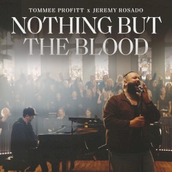 Nothing but the Blood