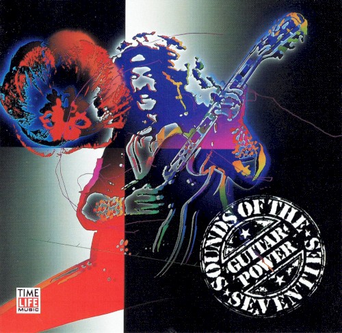 Sounds of the Seventies: Guitar Power