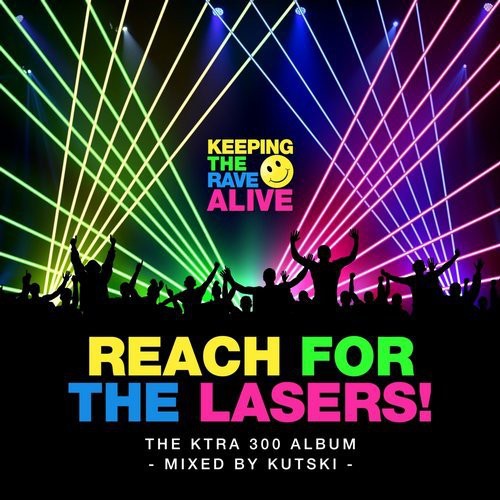 Keeping the Rave Alive: Reach for the Lasers!