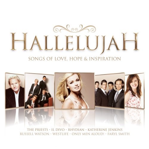 Hallelujah: Songs of Love, Hope and Inspiration