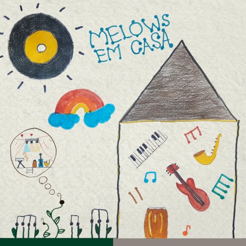 Melows em Casa