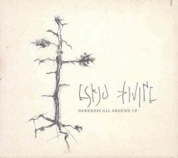 Darkness All Around EP
