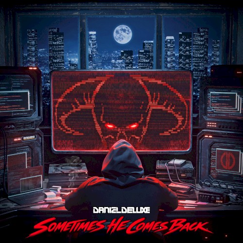 Sometimes He Comes Back