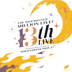 THE IDOLM@STER LIVE THE@TER SOLO COLLECTION 17 ANGEL STARS