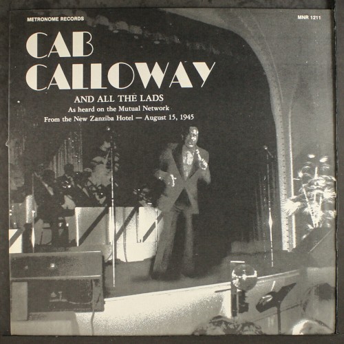 Cab Calloway and All the Lads