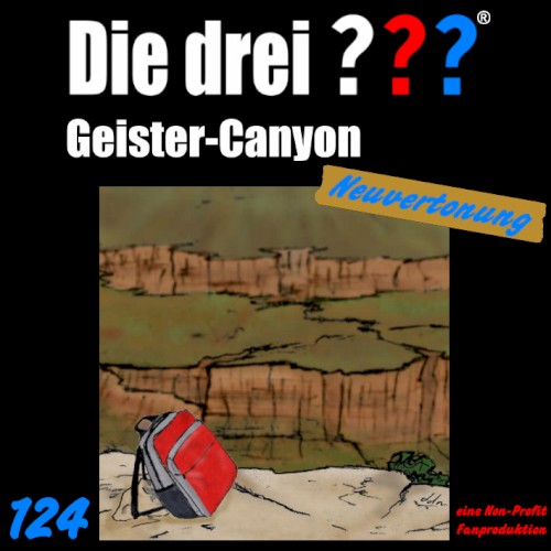 Die drei ??? 124: Geister-Canyon