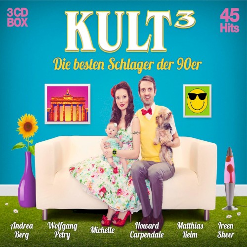 Kult³: Die besten Schlager der 90er