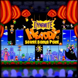 Dynamite Headdy: Secret Bonus Point