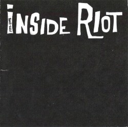 Inside Riot 1999–2002