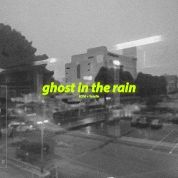 Ghost in the rain