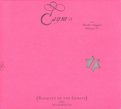 Caym: Book of Angels, Volume 17