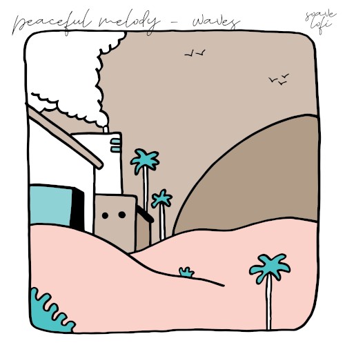 Peaceful Melody - Waves