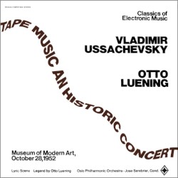 Tape Music An Historic Concert
