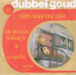 Wie sjoen os Limburg is / ’t Kapelke