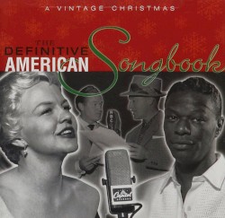 The Definitive American Songbook: A Vintage Christmas