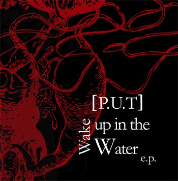 Wake Up in the Water E.P.