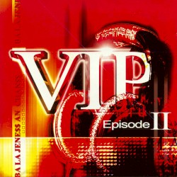 VIP, Episode II