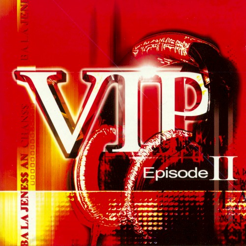 VIP, Episode II
