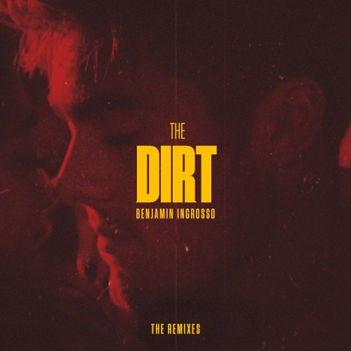 The Dirt (The Remixes)