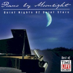 Piano by Moonlight: Quiet Nights of Quiet Stars