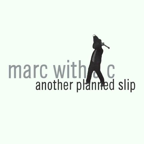 Another Planned Slip