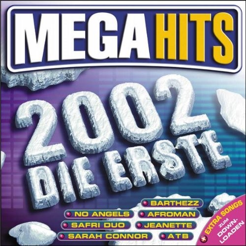Megahits 2002: Die Erste