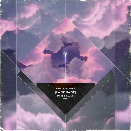 Language (Kayzo & Gammer remix)