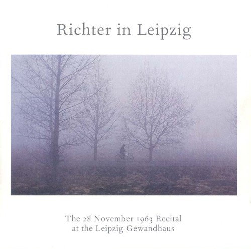 Richter in Leipzig: The 28 November 1963 Recital at the Leipzig Gewandhaus