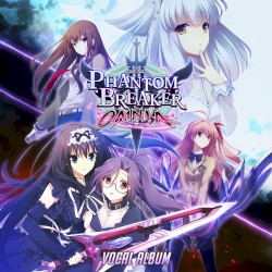 Phantom Breaker: Omnia (Vocal Album)