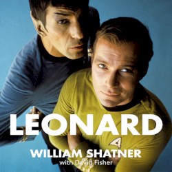 Leonard: My Fifty‐Year Friendship With a Remarkable Man