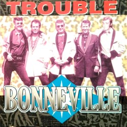 Trouble
