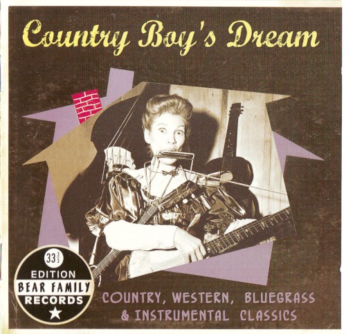 Country Boy’s Dream: Country, Western, Bluegrass & Instrumental Classics
