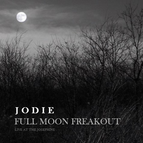 Full Moon Freakout - Live at The Josephine