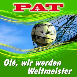 Olé, wir werden Weltmeister